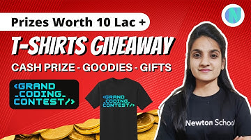 T-Shirts Giveaway || Newton School Grand Coding Contest || GCC