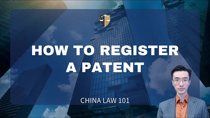 How To Register A Patent in China? | Chinese Law | Chinese Lawyer