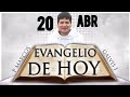 EVANGELIO DEL DIA | HOY Sabado 20 de Abril de 2019