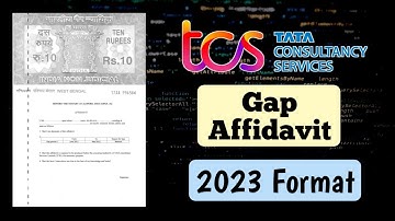 TCS Gap Affidavit | how to make a gap affidavit for TCS 2023 | TCS gap affidavit guidelines 2023