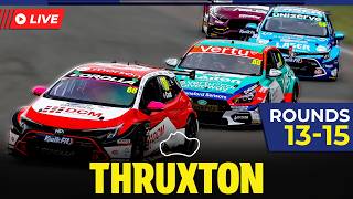 BTCC 2026 | LIVE | Thruxton | Rounds 13, 14 & 15