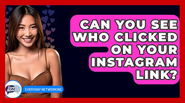 Can You See Who Clicked on Your Instagram Link? - Everyday-Networking