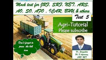 Mock Test 5 (ICAR, JRF, SRF, NET, ARS, AO, SO, AFO, BHU, PG exams)