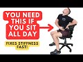 You NEED This If You Sit All Day - Fix Your Stiffness In 2 Minutes!