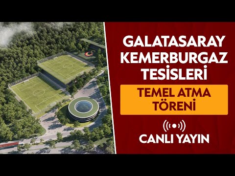 Galatasaray Kemerburgaz Tesisleri Temel Atma Töreni / Canlı Yayın