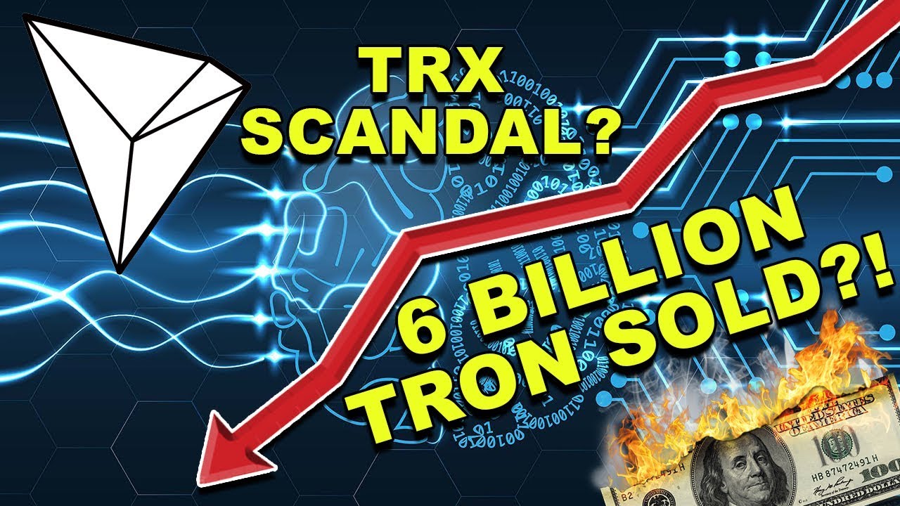 6 Billion Tron Sold 1 2 Billion Trx Cashed Out Justin Sun Accused Trx Tron Cryptocurrency 6 Billion Tron Sold 1 2 Billion Trx Cashed Out Justin Sun Accused Trx Tron Cryptocurrency