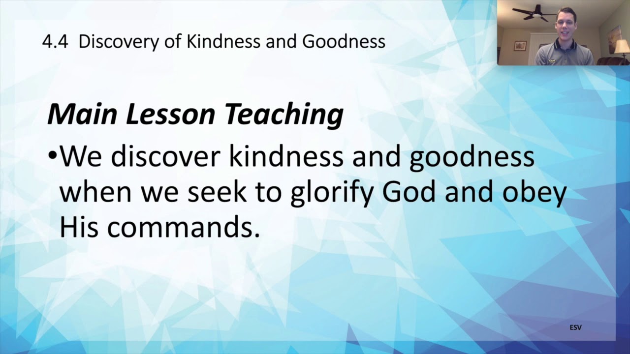Awana - Lesson 4.4 - Discovery of Kindness and Goodness - YouTube