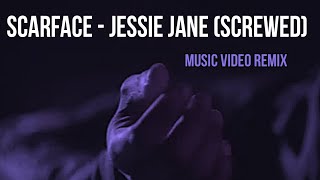 ScarFace - Jessie Jane (Screwed) Music Video Remix | HipHop-Connections