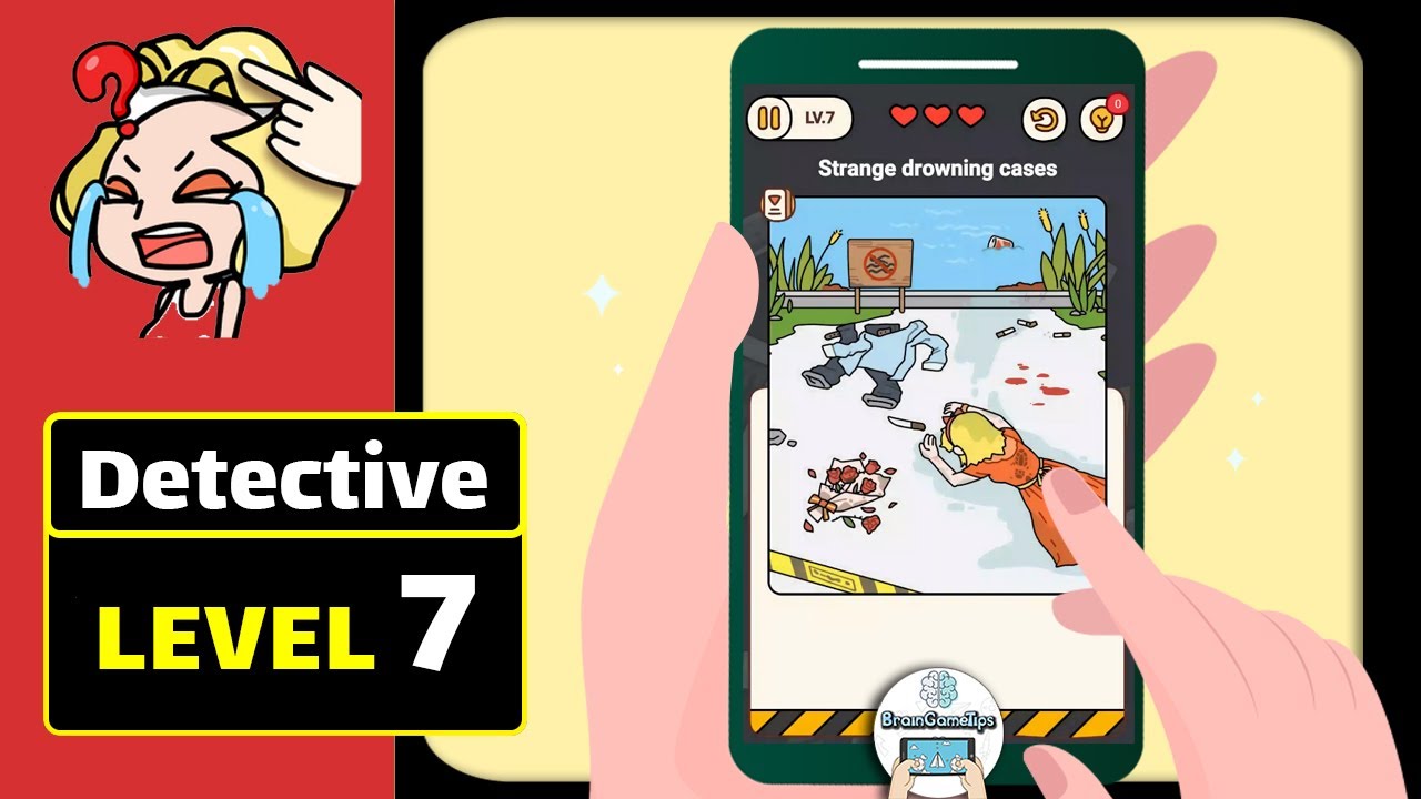 Brain Find - Riddles&Find clue - Detective Level 7 Latest Version 2021 Solution