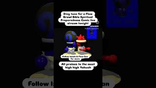 Flow Brawl Bible Spiritual Preparedness Comic Book tonight.