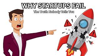 Why Most Startups Fail — The Truth Nobody Tells You