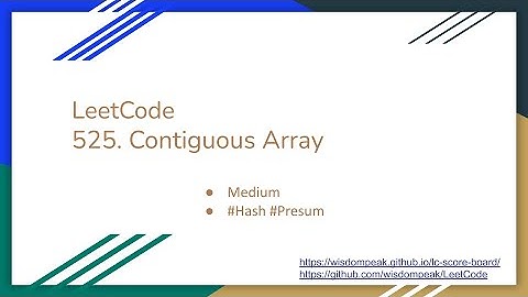 【每日一题】LeetCode 525. Contiguous Array