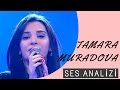 Tamara Muradova Ses Analizi