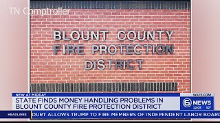 $5.7K missing from Blount County Fire Protection District, investigation finds