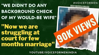 Why Background Check Of Would-Be Wife Is Important | Voice For Men India