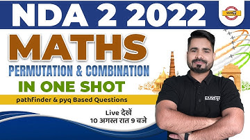 NDA 2 2022 | NDA 2022 Maths | Permutation & combination | NDA Maths Classes | By Tahir Sir