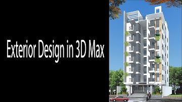 3D Max Exterior Design Tutorial Part 3