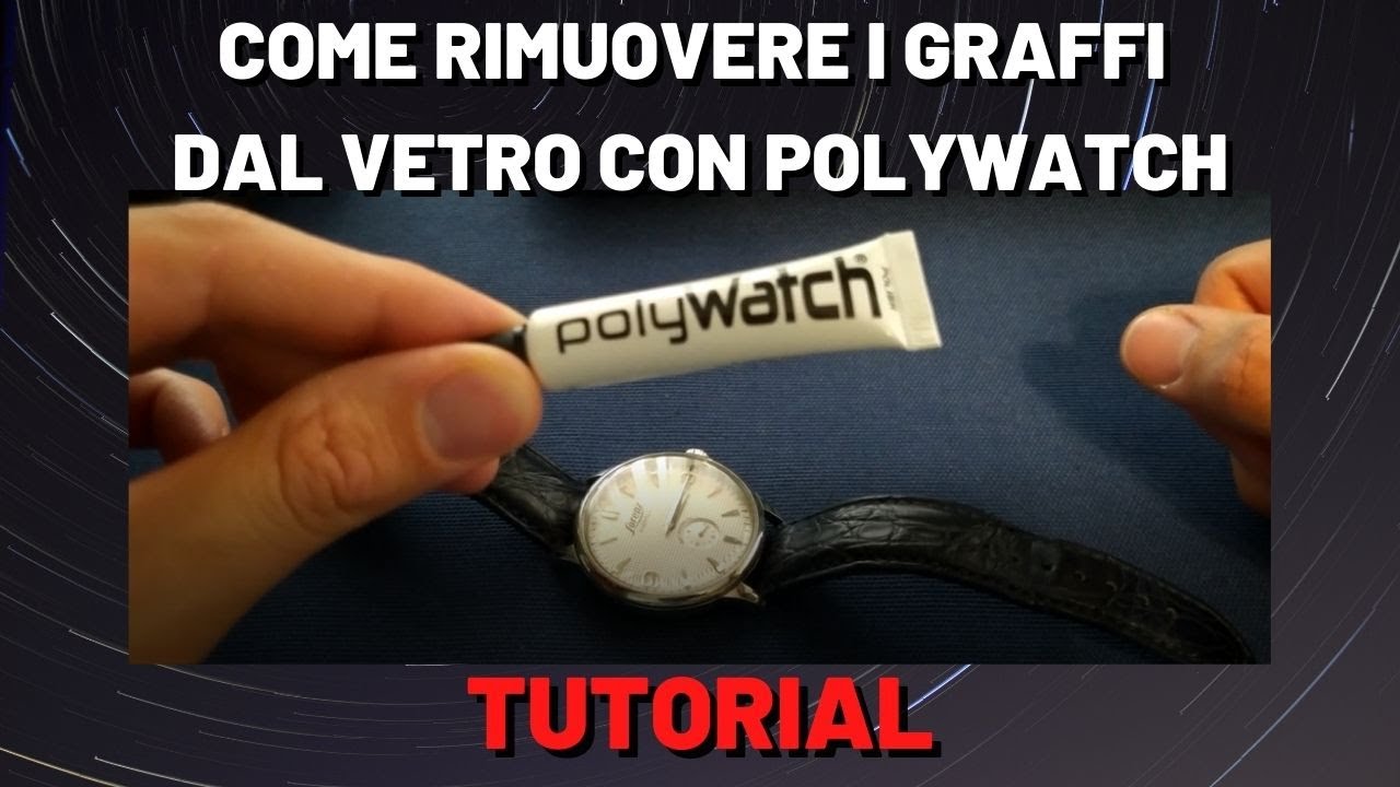 Come Togliere Graffi Da Orologio Acciaio