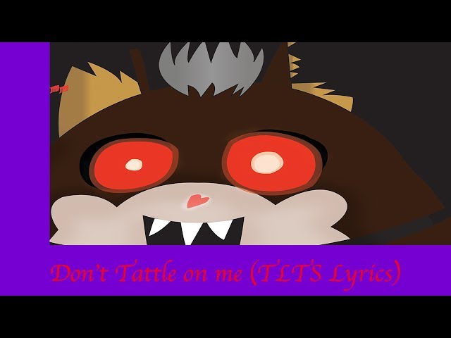 Tattletail Song Don t tattle on me Remix The Living Tombstone feat