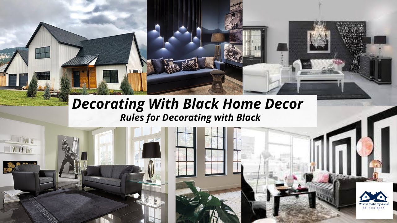 Decorating With Black Home Decor | Decorate Your House with Black Color ...