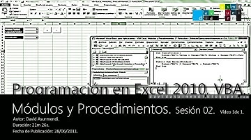Curso Programación VBA Excel 2010: Módulos y Procedimientos. Sesión 02. Vídeo 1 de 1.