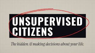 Welcome to Unsupervised Citizens