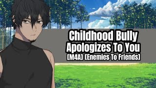 [M4A] Childhood Bully Apologizes To You! ~ ASMR Audio Roleplay [Enemies To Friends]