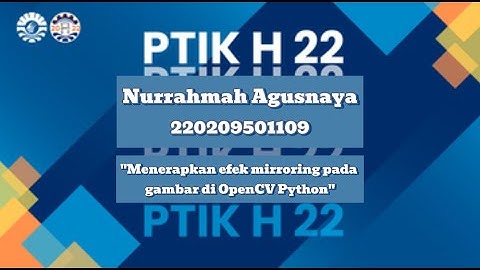 Menerapkan efek mirroring pada gambar di OpenCV Python || Pengolahan Citra Digital