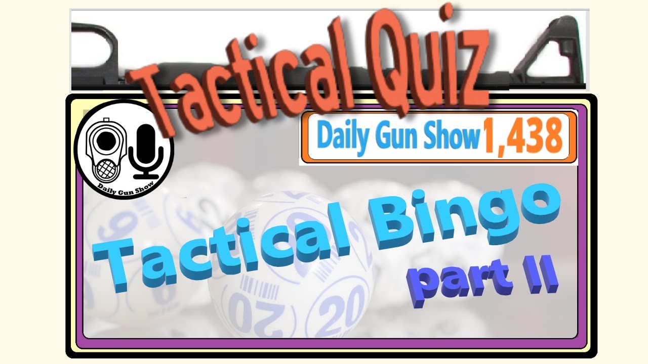 Tactical BINGO Tactical Quiz 34 (Season Two) YouTube