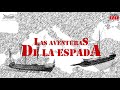 Las venturas de la espada - Lepanto: galeras e infantería en el Mediterráneo (con Agustín Rodríguez)