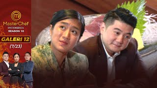 Sashimi Gak Ada Wasabi? Angie Bener-Bener! | Galeri 12 (7/23) | MasterChef Indonesia