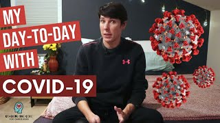 What COVID-19 Feels Like: My Day-to-Day Symptoms