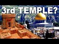 Third Temple in Jerusalem - Bible Prophecy