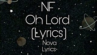 NF - oh lord lyrics