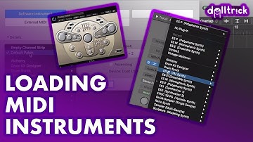 Logic Pro X: How to Load Instruments | A Tr!ck A Day with dolltr!ck