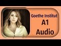 Goethe Institut - Deutsch A1 - Hören Teil 1,2,3