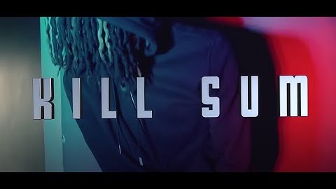 KING VON X IAMSIPP "KILL SUM" OFFICIAL VIDEO (PRODUCED BY KING LEE BOY)