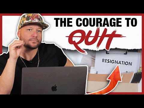 Video: How To Get The Courage To Quit