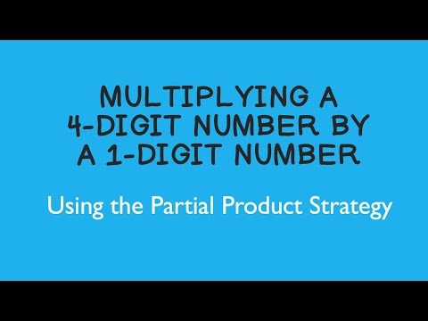 Multiplying a 4-Digit