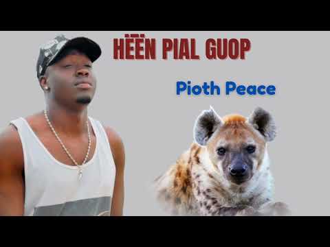 Heen Pial Guop By Pioth Peace South Sudan Music