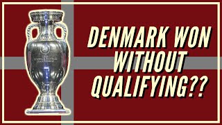 How Did Denmark Win The 1992 UEFA Euros?