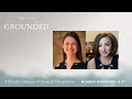 When Forgiveness Feels Impossible, with Carrie Robinson and Morgan Hynds | Grounded 6/27/22