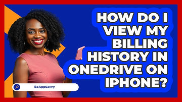 How do I view my billing history in OneDrive on iPhone? - Be App Savvy