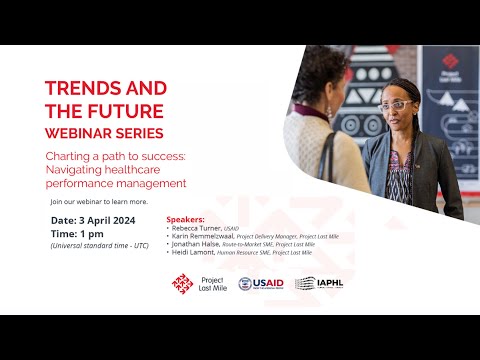 Trends and the Future Webinar - co-hosted with IAPHL, PLM, and USAID