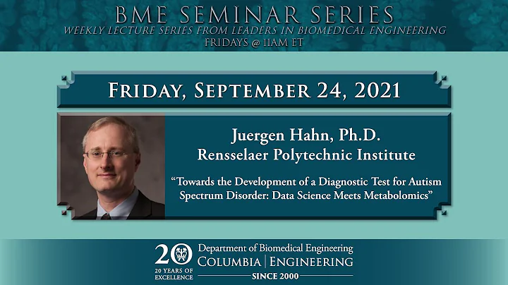 2021.09.24 BME Seminar - Juergen Hahn, RPI - Colum...