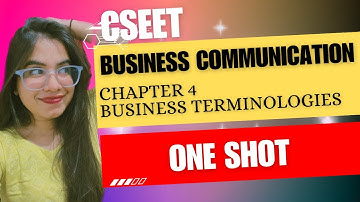 Common Business Terminologies | CSEET Business Communication Chapter 4 |  | One Shot | #cseet