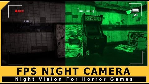 FPS Night Camera UE4