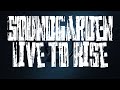 Soundgarden-Live to rise Sub-español