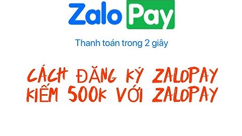 Hướng dẫn cài đặt zalo pay