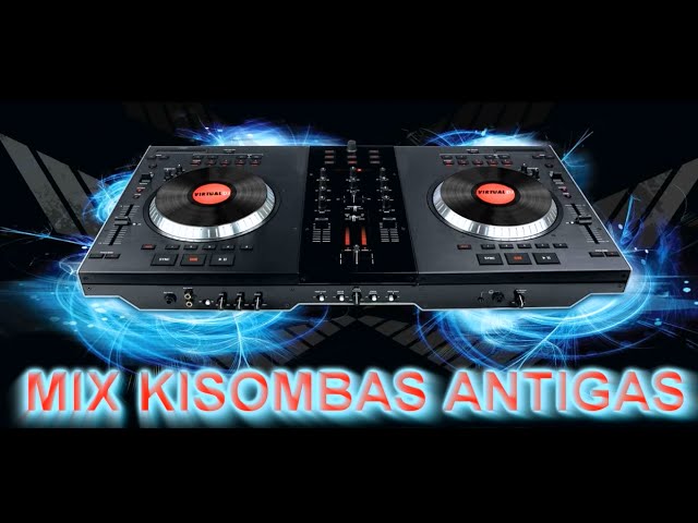 MIX KIZOMBAS ANTIGAS  - MIXED BY DI NEVES class=